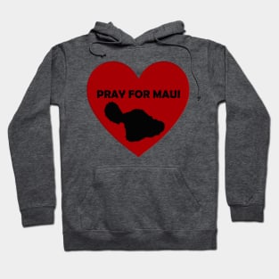 Pray For Maui Hoodie